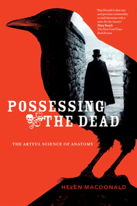 Possessing the Dead