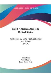 Latin America And The United States