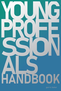 Young Professional's Handbook