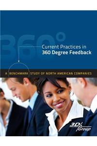 Current Practices in 360 Degree Feedback