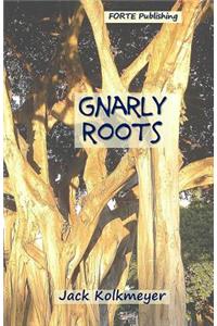 Gnarly Roots