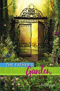 Father's Garden