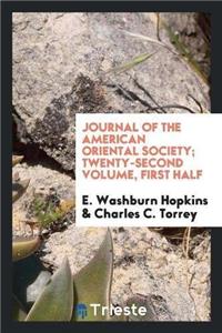 Journal of the American Oriental Society; Twenty-Second Volume, First Half