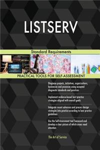 LISTSERV Standard Requirements