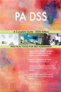 PA DSS A Complete Guide - 2020 Edition