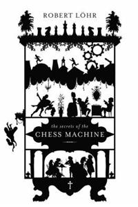 Secrets of the Chess Machine