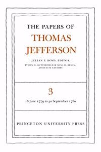 The Papers of Thomas Jefferson, Volume 3