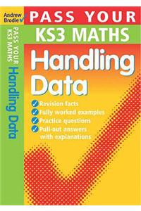 Pass Your KS3 Maths: Handling Data