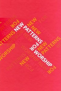 New Patterns for Worship