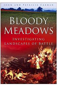 BLOODY MEADOWS