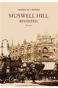 Muswell Hill Revisited