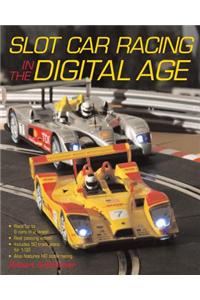 Slot Car Racing in the Digital Age