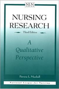 Nursing Research: A Qualitative Perspective