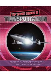 Top Secret Science in Transportation