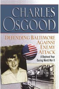 Defending Baltimore Against Enemy Attack