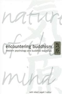 Encountering Buddhism