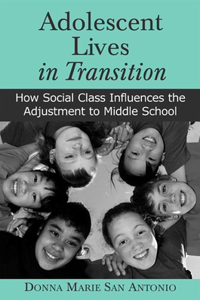 Adolescent Lives in Transition