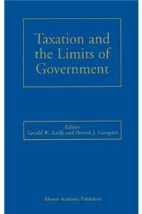 Taxation and the Limits of Government