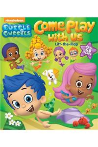 Bubble Guppies: Come Play with Us