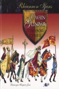 Owain Glyndwr - Tywysog Cymru
