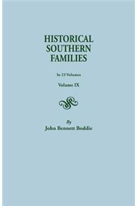 Historical Southern Families. in 23 Volumes. Volume IX