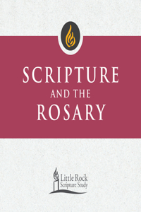 Scripture and the Rosary