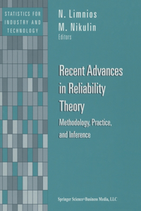 Recent Advances in Reliability Theory