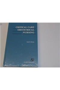Critical Care Obstetrical Nursing