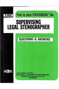 Supervising Legal Stenographer