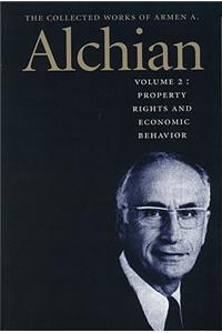 Collected Works of Armen A. Alchian