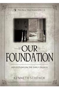 Our Foundation