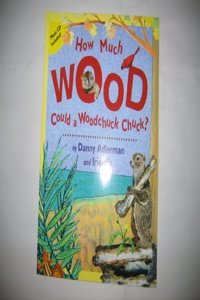 How Much Wood Could a Woodchuck Chuck?