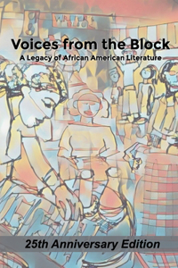 Voices from the Block: Legacy of African American Literature