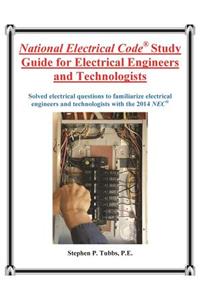 National Electrical Code Study Guide for Electrical Engineers and Technologists