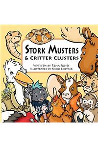 Stork Musters & Critter Clusters