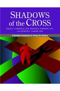 Shadows of the Cross