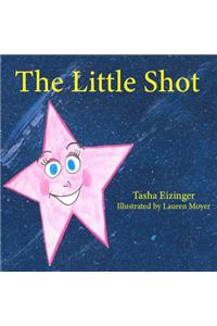 The Little Shot