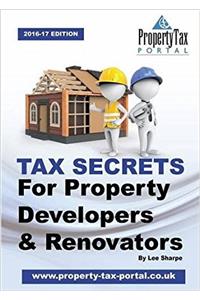 Tax Secrets for Property Developers and Renovators