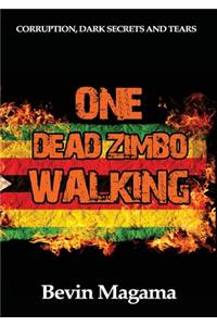 One Dead Zimbo Walking