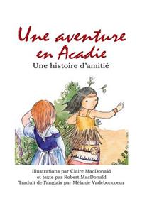 Une aventure Acadie