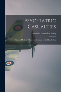 Psychiatric Casualties