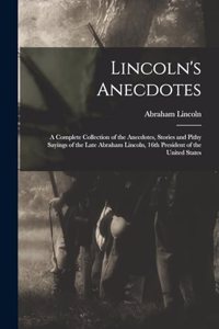 Lincoln's Anecdotes