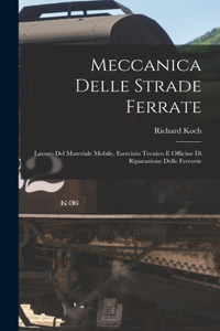 Meccanica Delle Strade Ferrate