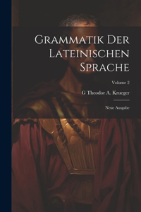 Grammatik Der Lateinischen Sprache