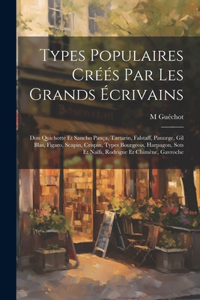 Types Populaires Créés Par Les Grands Écrivains