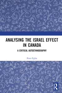 Analysing the Israel Effect in Canada