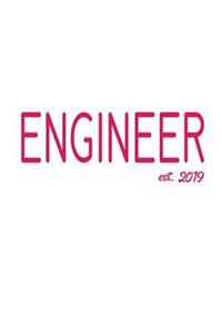 Engineer est. 2019