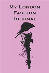 My London Fashion Journal