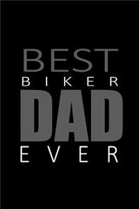 Best Biker Dad Ever