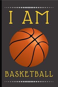 I Am Basketball